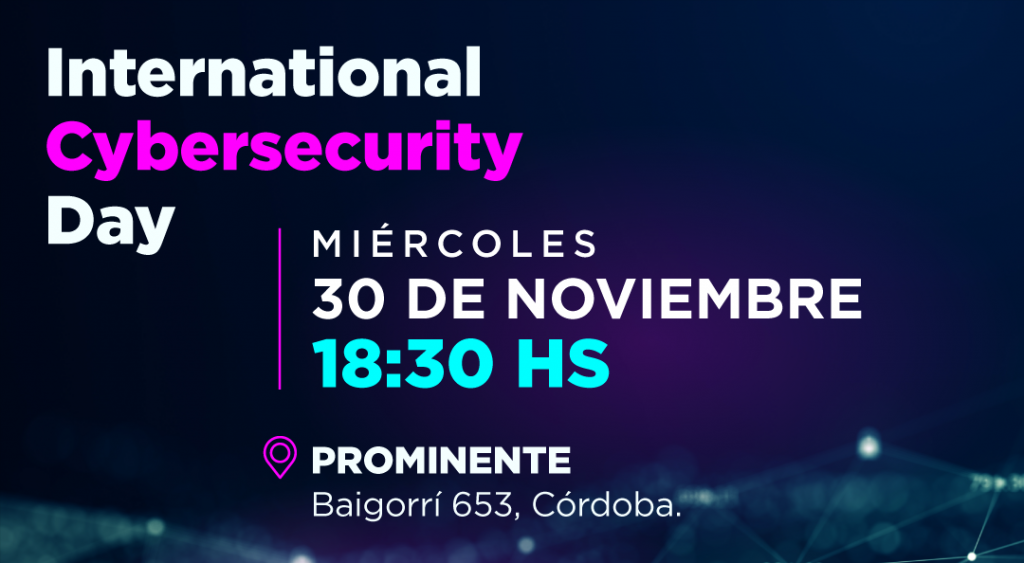 El 30 de noviembre celebramos el Día Internacional de la Ciberseguridad ...